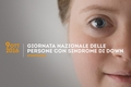 Giornata Nazionale delle Persone con Sindrome di Down 