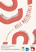 Rolle Malinconia - Il Nuovo Spettacolo di Il Nome della Compagnia